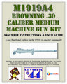 M1919A4 Browning .30 Caliber Display Model Kit